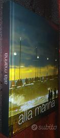 Libro fotografico ALLA MARINA Versilia, Viareggio 