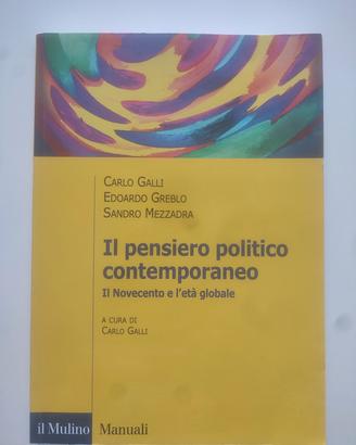 Il pensiero politico contemporaneo - Carlo Galli