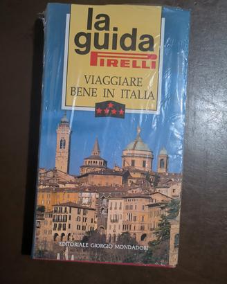 Guida Pirelli “Viaggiare Bene in Italia” 