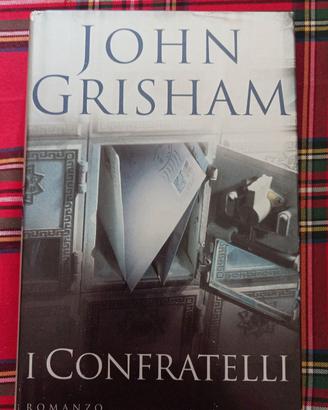 Libro I confratelli John Grisham Mondadori 