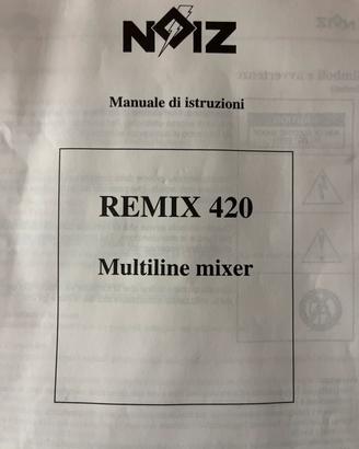 Noiz remix 420 multiline mixer