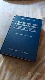 Il libro dell'autotecnico e autoriparatore 1969