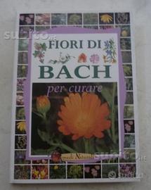 S. Di Massa, V. Perrone - Fiori di Bach per curare