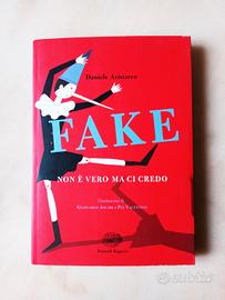 Libro "Fake - Non è vero ma ci credo"