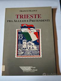 Trieste Fra Alleati E Pretendenti Ed. Poste 