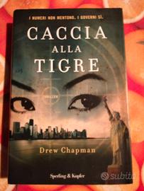 Drew Chapman - Caccia alla tigre
