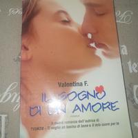 Il sogno di un amore - Valentina F