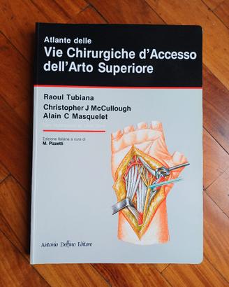Libro "Vie chirurgiche d'accesso dell'arto sup.