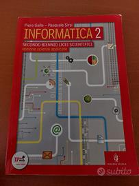 Informatica 2. Piero Gallo - Pasquale Sirsi