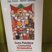 Cura Psichica e Comunità Terapeutica