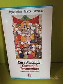 Cura Psichica e Comunità Terapeutica
