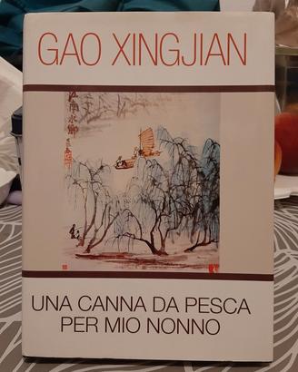 Una canna da pesca per mio nonno di Gao Xingjian