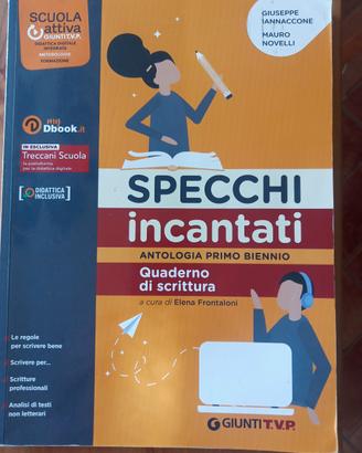 Specchi incantati. Quaderno di scrittura. 