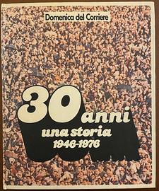 Volume "Domenica del Corriere: 30 anni 1946-1976"