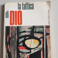 la tattica di Dio