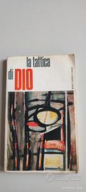 la tattica di Dio