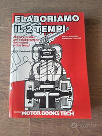 Elaboriamo il 2 tempi 