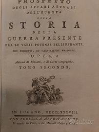 Settecentina del 1788 Storia della Guerra presente