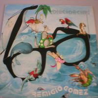 Remigio Gomez - Dieci Decimi