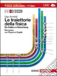 LE TRAIETTORIE DELLA FISICA VOL.1 9788808140951