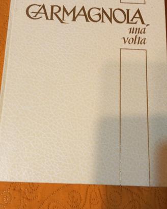 Carmagnola una volta libro