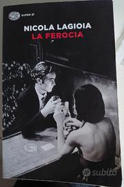 Nicola Lagioia - La ferocia
