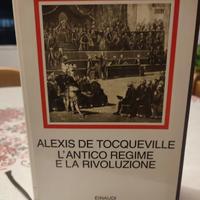 L'antico regime e la rivoluzione - Tocqueville 