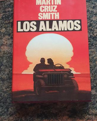 Los Alamos -Martin Cruz Smith