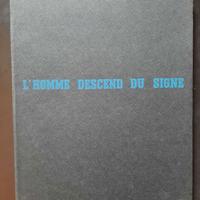CATALOGO ROBERTO MATTA L'HOMME DESCENDE DU SIGNE