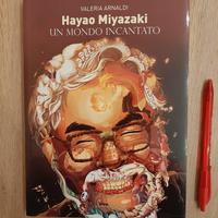 Hayao Miyazaki - Il mondo incantato