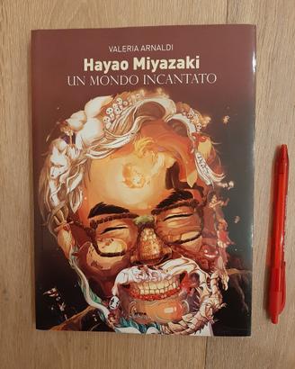 Hayao Miyazaki - Il mondo incantato