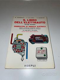 IL LIBRO DELL' ELETTRAUTO VOLUME SECONDO - HOEPLI