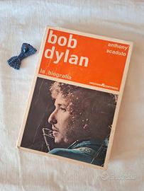 Bob Dylan. La biografia