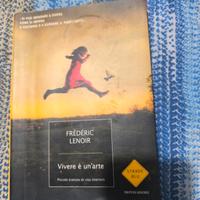 Frederic Lenoir Vivere è un'arte 