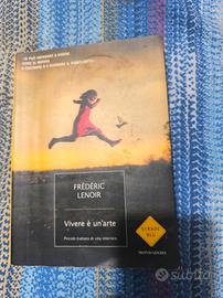 Frederic Lenoir Vivere è un'arte 