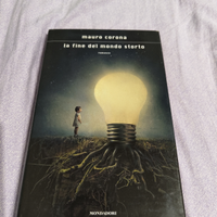 La fine del mondo storto - Mauro Corona