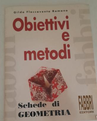 fascicolo obiettivi e metodi schede di geometria 