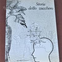 Storia dello zucchero - F. Brunello - 1986
