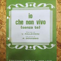 Spartito originale Io che non vivo senza te