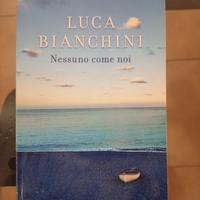Nessuno come noi   Luca Bianchini