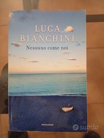 Nessuno come noi   Luca Bianchini
