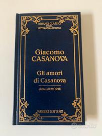 Giacomo Casanova Gli amori di Casanova dalle memor