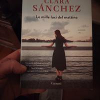 Le mille luci del mattino, Clara Sanchez