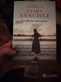 Le mille luci del mattino, Clara Sanchez
