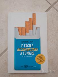 È facile ricominciare a fumare, se sai come farlo