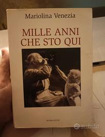 Mille anni che sto qui