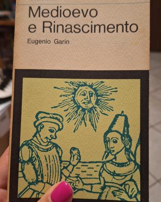Eugenio Garin, Medioevo e Rinascimento