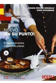 Nuevo En su punto. El español en cocina