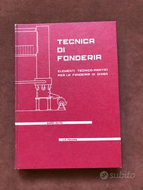 Tecnica di fonderia - M. Olivo - La Prora - 1966