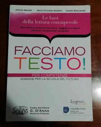 Facciamo testo! Per competenze.